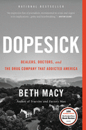 Dopesick: Dealers, Doctors, and the Drug Company