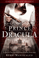 Hunting Prince Dracula (Stalking Jack the Ripper (2))