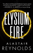 Elysium Fire (The Prefect Dreyfus Emergencies, 2)