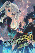 'Death March to the Parallel World Rhapsody, Vol. 3 (Light Novel)'