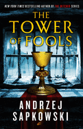 The Tower of Fools (Hussite Trilogy, 1)