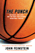 'The Punch: One Night, Two Lives, and the Fight That Changed Basketball Forever'
