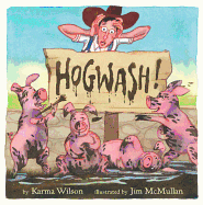 Hogwash! (Wilson, Karma)