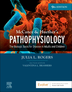 McCance & Huether├óΓé¼Γäós Pathophysiology: The Biologic Basis for Disease in Adults and Children