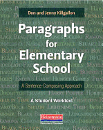Paragraphs for Elementary School: A Sentence-Composing Approach