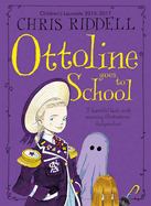 Ottoline Goes to School (Ottoline #2)