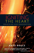 Igniting the Heart: Preaching and Imagination