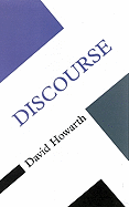 Discourse (Concepts in the Social Sciences (Paperback))