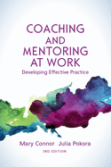 Coaching and Mentoring at Work, 3rd Edition