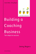 Building a Coaching Business, 2nd Edition