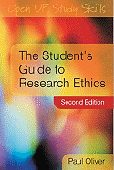 The Student's Guide To Research Ethics (Open Up Study Skills)