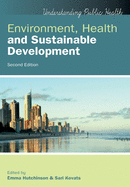 Environment, Health and Sustainable Development, 2nd Edition