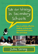 Talk for Writing in Secondary Schools