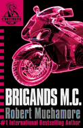 Cherub #11: Brigands M.C.