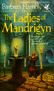 The Ladies of Mandrigyn (Sun Wolf and Starhawk, No. 1)