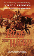 Ride the Wind: A Novel