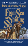 From Sea to Shining Sea: A Novel