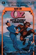 Ojo in Oz (The Wonderful Oz Books)