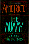 The Mummy or Ramses the Damned