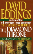The Diamond Throne (The Elenium)