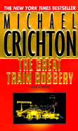 The Great Train Robbery