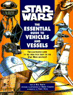 The Essential Guide to Vehicles and Vessels (Star