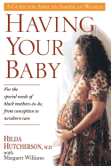HAVING YOUR BABY