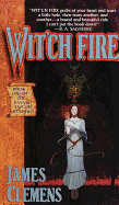 Witch Fire (The Banned and the Banished, Book 1)