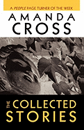 The Collected Stories of Amanda Cross (Kate Fansler)