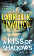 A Kiss of Shadows (Meredith Gentry, Book 1)