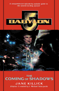 The Coming of Shadows (Babylon 5, No 2)