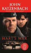 Hart's War: A Novel of Suspense