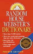 'Random House Webster's Dictionary: Fourth Edition, Revised and Updated'