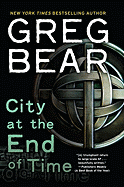 City at the End of Time: A Novel