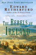The Rebels of Ireland: The Dublin Saga