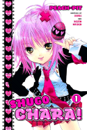 Shugo Chara! Vol. 1