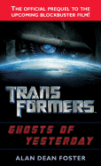 Transformers: Ghosts of Yesterday: A Novel (Trans