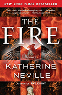 The Fire: A Novel