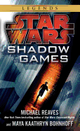 Shadow Games (Star Wars) (Star Wars - Legends)