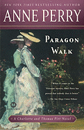 Paragon Walk: A Charlotte and Thomas Pitt Novel