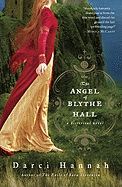 The Angel of Blythe Hall: A Historical Novel