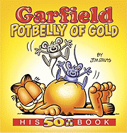 Garfield Potbelly of Gold: His 50th Book