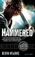 Hammered (Iron Druid Chronicles)