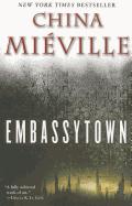 Embassytown: A Novel