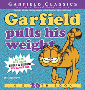 Garfield Pulls His Weight: His 26th Book