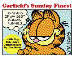 Garfield's Sunday Finest: 35 Years of My Best Sunday Funnies