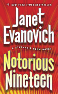 Notorious Nineteen: A Stephanie Plum Novel