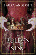 The Boleyn King: A Novel (The Boleyn Trilogy)