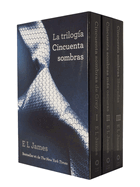 Trilog├â┬¡a cincuenta sombras: Cincuenta sombra de grey; Cincuenta sombras mas oscuras Cincuenta sombras liberadas 3- volume boxed set (Spanish Edition)