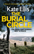 The Burial Circle (DI Wesley Peterson)